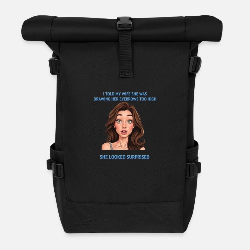 Too high eyebrows - Roll Top Backpack - black