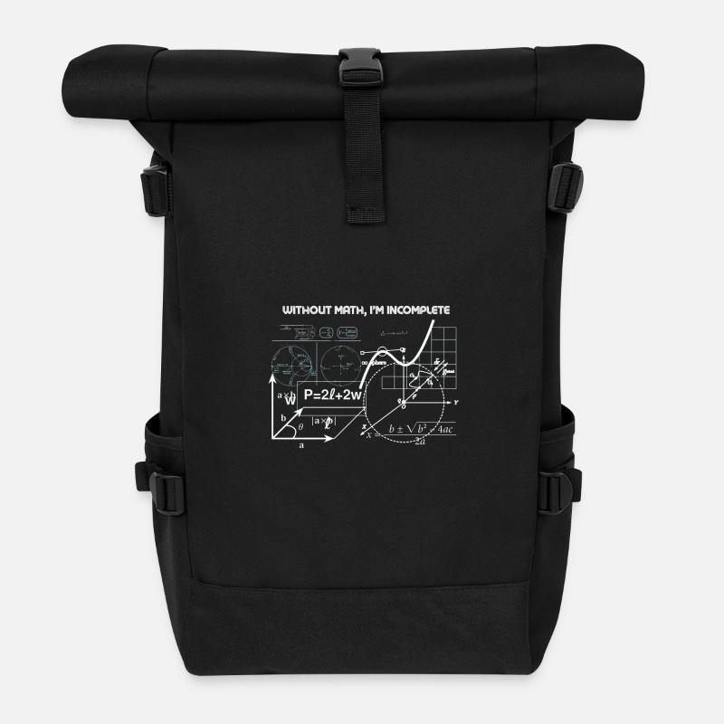 Ohne Mathematik bin ich unvollständig - Rolltop Rucksack - Schwarz