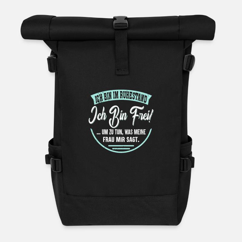 Ich bin im Ruhestand – Ich bin frei Shirt - Rolltop Rucksack - Schwarz