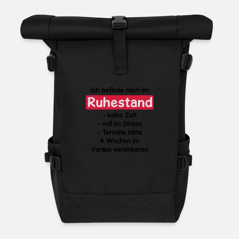 Shirt "Ich befinde mich im Ruhestand", Rente, - Rolltop Rucksack - Schwarz