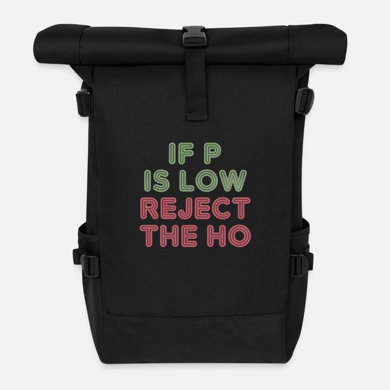 If P Is Low Reject The HO 5 - Rolltop Rucksack - Schwarz