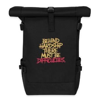 HINTER DER HÄRTE MÜSSEN SCHWIERIGKEITEN STECKEN - Rolltop Rucksack - Schwarz - Vorne