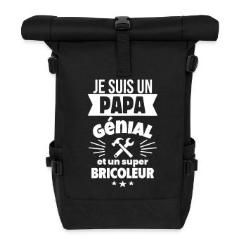 Je suis un papa génial et un super bricoleur - Sac à dos roll top - noir - Devant