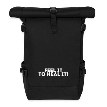 Feel it to heal it! - Rolltop Rucksack - Schwarz - Vorne