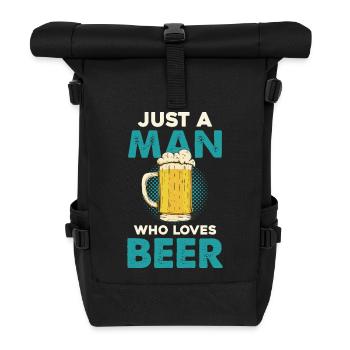 Nur ein Mann, der Bier liebt - Rolltop Rucksack - Schwarz - Vorne