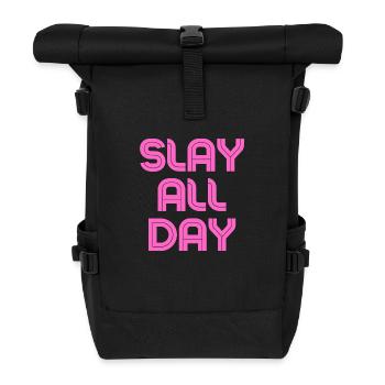 Slay all Day - Roll Top Backpack - black - Front