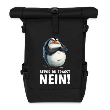 Penguin Bird Chick Before You Ask No - Roll Top Backpack - black - Front