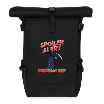 Alerte spoiler Tout le monde meurt - Sac à dos roll top - noir - Devant