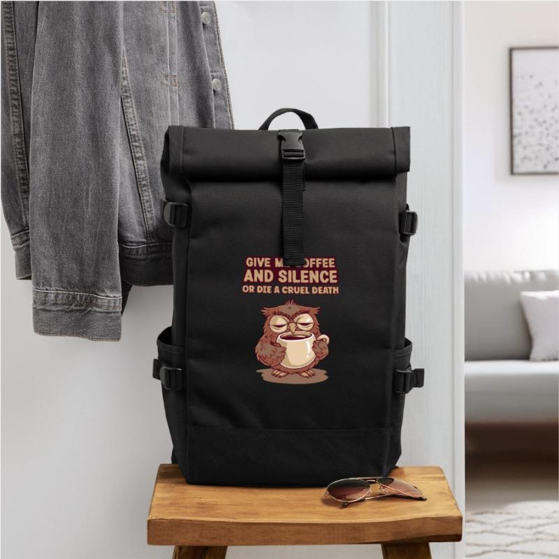 Kaffee Eule - geb mir Kaffee und Stille oder stirb Rolltop Rucksack