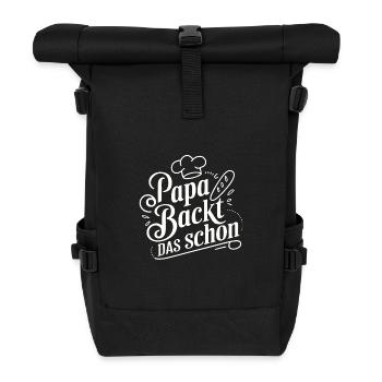 Papa backt das schon - unser backender Papa - Rolltop Rucksack - Schwarz - Vorne