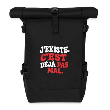J’existe C’est déjà pas mal drôle rétro Humour - Sac à dos roll top - noir - Devant