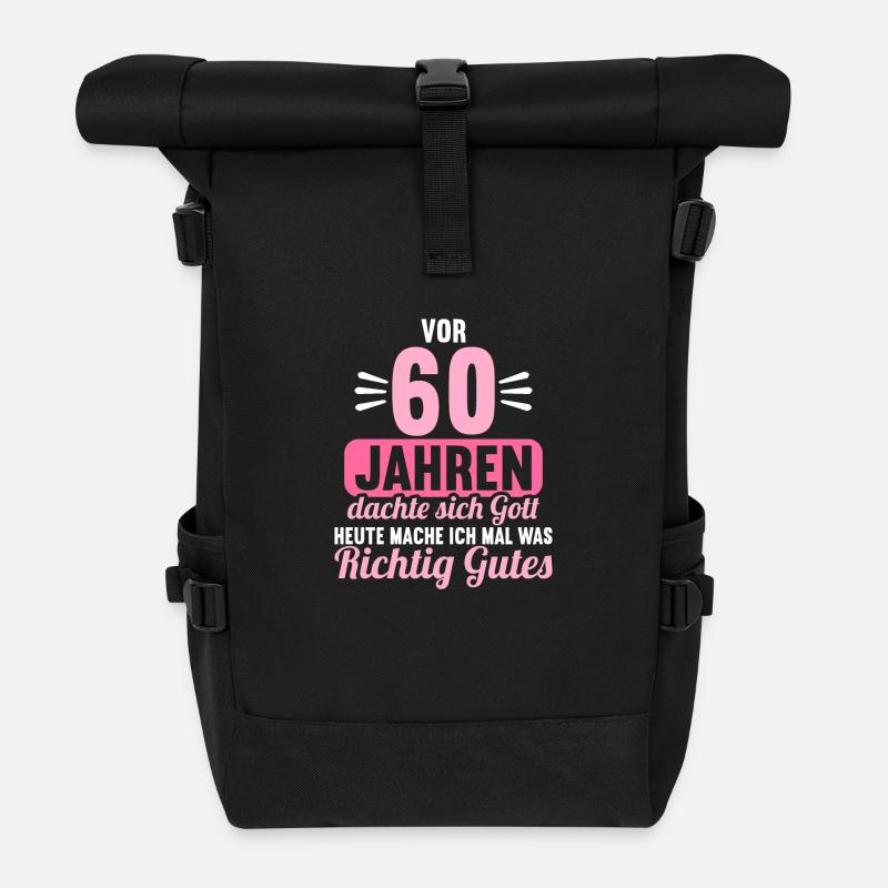 Vor 60 Jahren dachte Gott mach Gutes 60 Geburtstag - Rolltop Rucksack - Schwarz