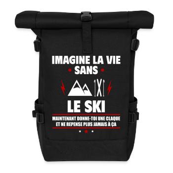 Imagine la vie sans le ski, fête des pères, noël - Sac à dos roll top - noir - Devant