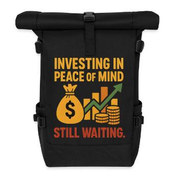 Investing in Peace of Mind Still Waiting - Roll Top Backpack - black - Front