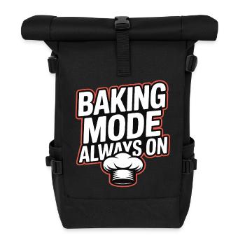Baking Mode Always On - Rolltop Rucksack - Schwarz - Vorne