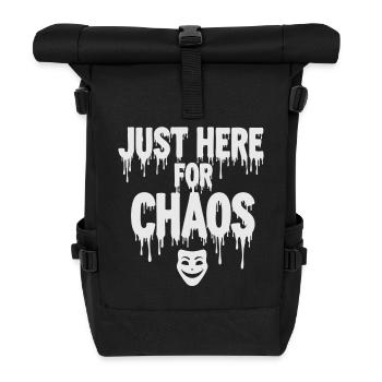 Just Here for Chaos – Provocative Saying - Roll Top Backpack - black - Front