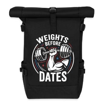 Gewichte vor Dates – Krafthumor - Rolltop Rucksack - Schwarz - Vorne