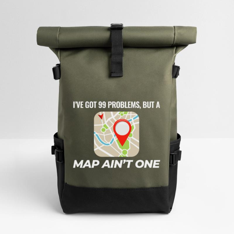 99 Problems Map Ain't One GIS Funny Roll Top Backpack