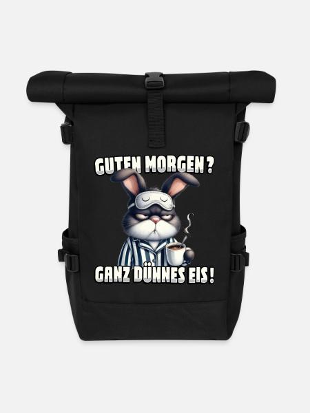 Guten Morgen? Ganz dünnes Eis Hase mit Kaffee - Rolltop Rucksack - Schwarz