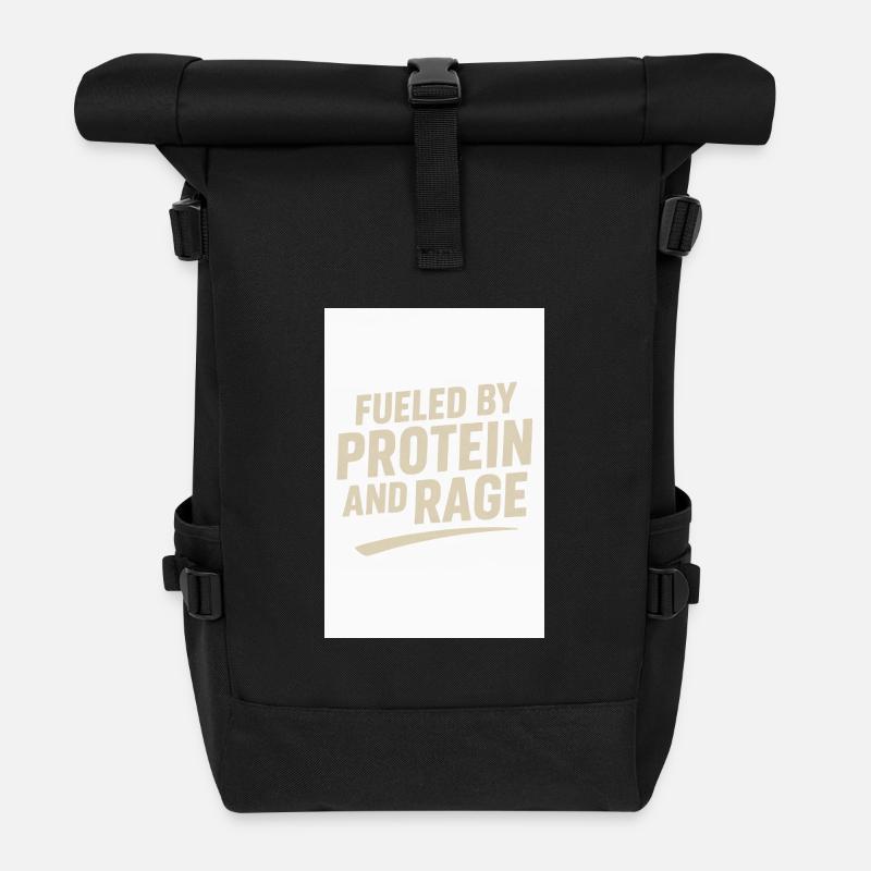 Fueled by Protein and Rage  - Rolltop Rucksack - Schwarz