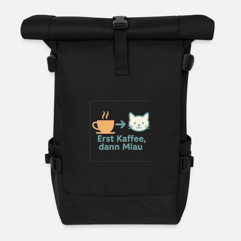 Erst Kaffee, dann Miau - Rolltop Rucksack - Schwarz