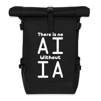 No AI Without IA Artificial Intelligence Machine - Roll Top Backpack - black - Front