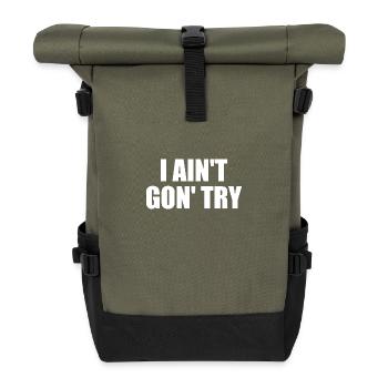 i ain't gon' try - Rolltop Rucksack - Olive/Schwarz - Vorne