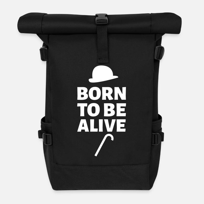Born to be alive - Roll Top Backpack - black