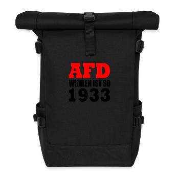 Afd wählen ist so 1933 - Rolltop Rucksack - Schwarz - Vorne