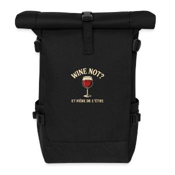 Wine Not ? Et fière de l’être – Design estival - Sac à dos roll top - noir - Devant