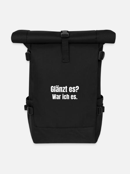 Glänzt es? War ich es. - Rolltop Rucksack - Schwarz