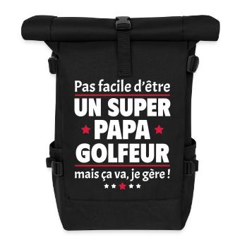 Pas facile super papa golfeur, fête des pères,noël - Sac à dos roll top - noir - Devant