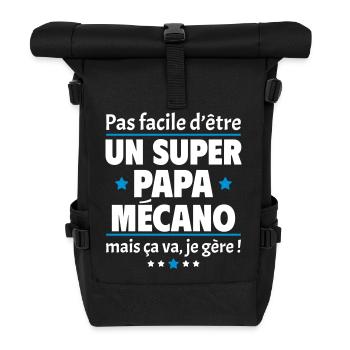 Pas facile super papa mécano, fête des pères - Sac à dos roll top - noir - Devant