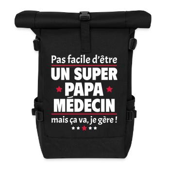 Pas facile super papa médecin, fête des pères - Sac à dos roll top - noir - Devant