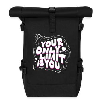 Your Only Limit Is You – Motivation Typografie - Rolltop Rucksack - Schwarz - Vorne