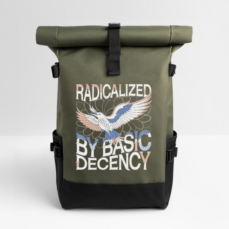 Radicalized by Basic Decency Statement Kunst Rolltop Rucksack