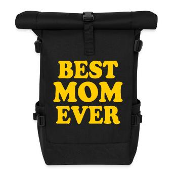 Best mom ever - Rolltop Rucksack - Schwarz - Vorne