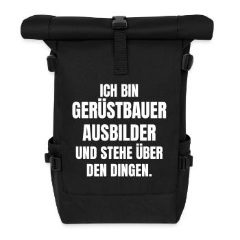 Scaffolding instructor stands above things - Roll Top Backpack - black - Front