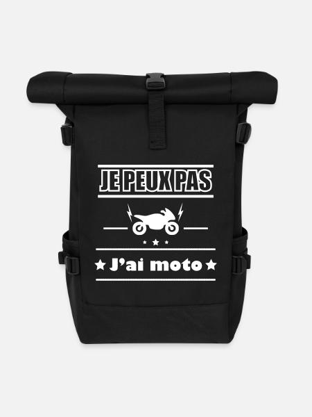 Je peux pas j'ai moto,Moto,Motard - Sac à dos roll top - noir