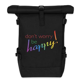 ne vous inquiétez pas - être heureux - Sac à dos roll top - noir - Devant