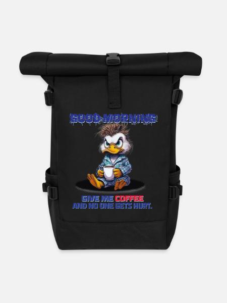 Good Morning – Give Me Coffee and No One Gets Hurt - Roll Top Backpack - black