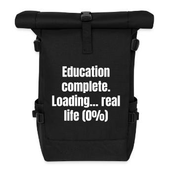 Educaton complete loading real life 0 percent - Rolltop Rucksack - Schwarz - Vorne