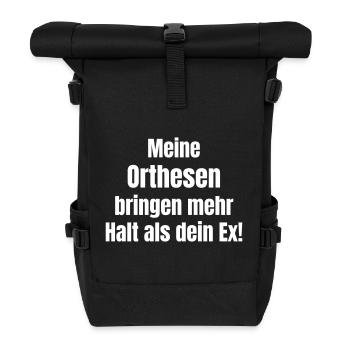 Mein Orthesen bringen mehr Halt als deine Ex. - Rolltop Rucksack - Schwarz - Vorne