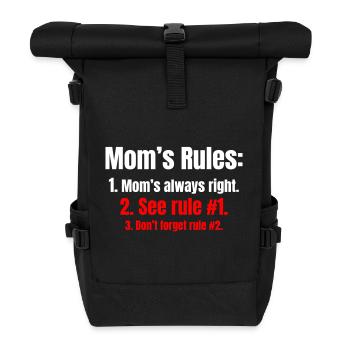 Mom is always right, of course - Roll Top Backpack - black - Front