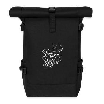 Brot Backen mit Sauerteig und Liebe - Rolltop Rucksack - Schwarz - Vorne