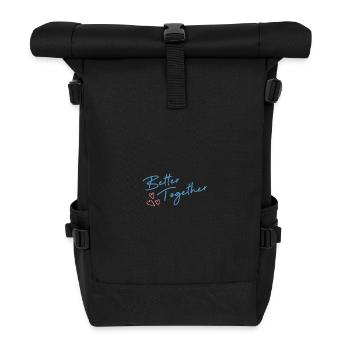 Better Together Minimalist Love Couple Shirt - Roll Top Backpack - black - Front