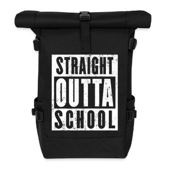 Straight Outta School Shirt, Abschlussklasse - Rolltop Rucksack - Schwarz - Vorne