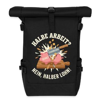Half the job, no! Half salary tax bracket - Roll Top Backpack - black - Front