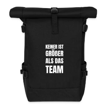 Keiner ist größer als das Team. - Rolltop Rucksack - Schwarz - Vorne