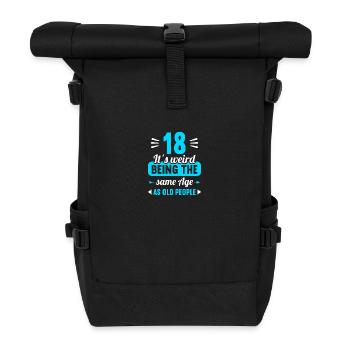 Strange at the same age as old 18th birthday - Roll Top Backpack - black - Front